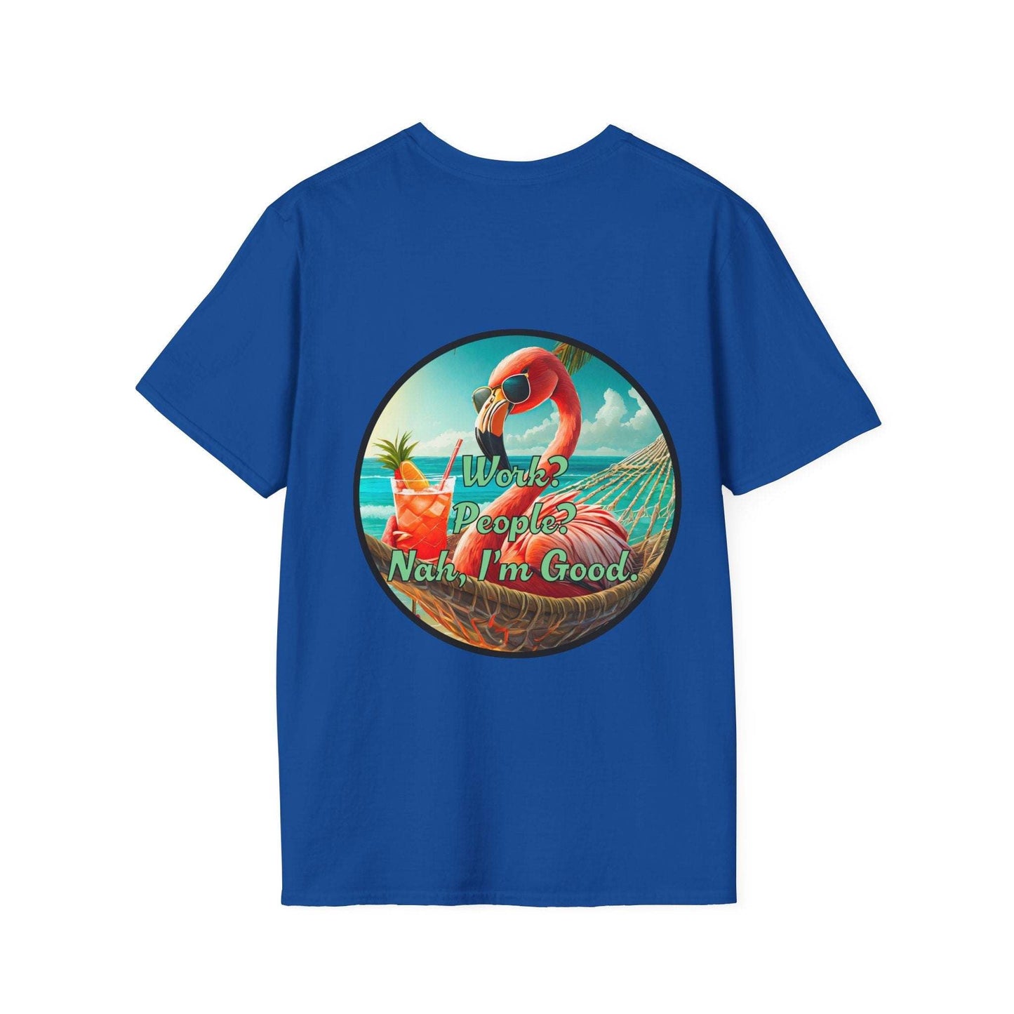 Vibrant Dr. Flamingoz unisex t-shirt with tropical flamingo design and "Work, People Nah I'm Good" slogan, perfect for casual summer wear and beach outings.