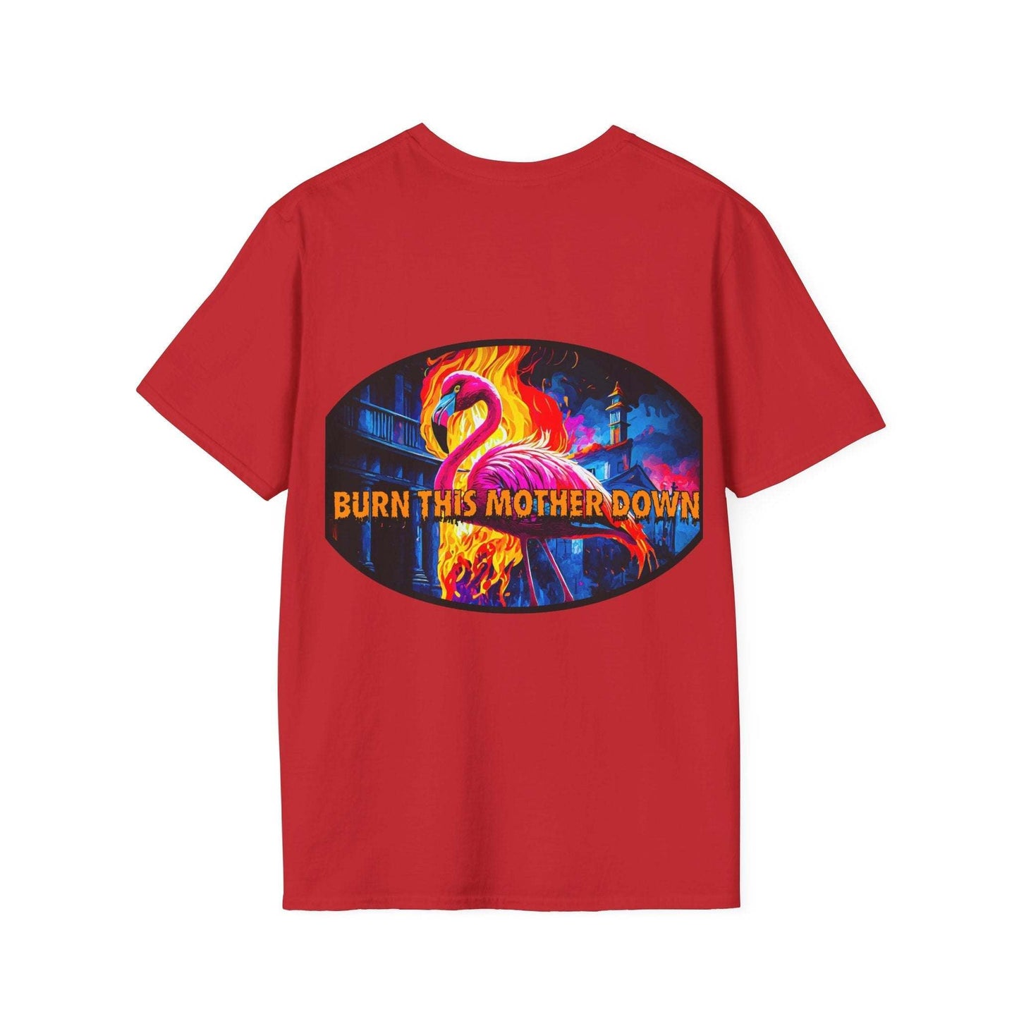 Vibrant Flamingo T-Shirt with "Burn This Mother Down" design, Toontronix unisex casual wear.