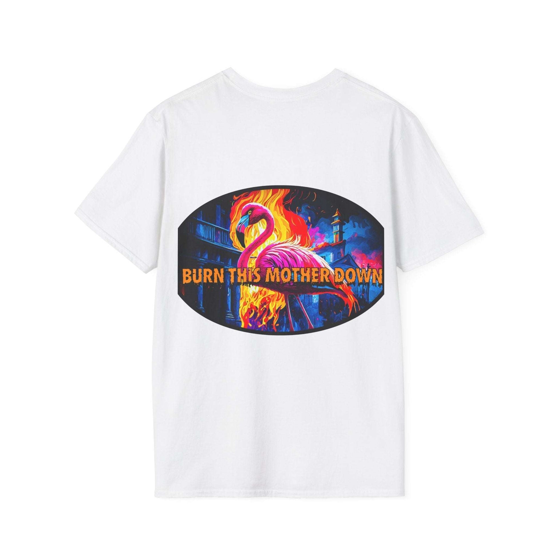 Vibrant flamingo T-shirt with "Burn This Mother Down" design, classic fit, 100% cotton.
